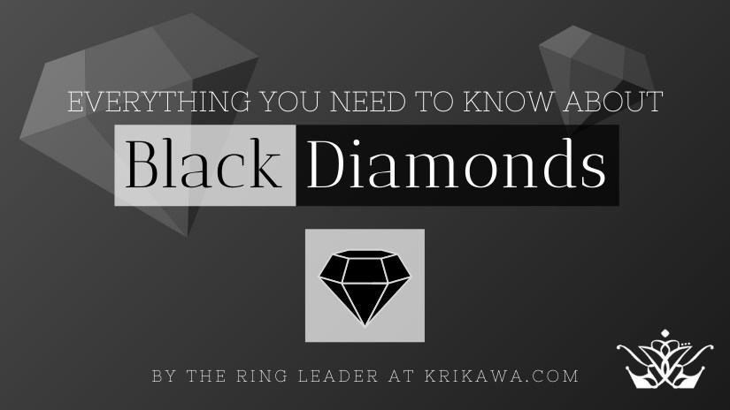 Everything you need to know about black diamonds
