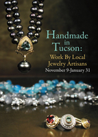Handmade in Tucson Exhibition Flyer