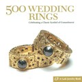 500 Wedding Rings Book 500 Wedding Rings Book Cover, December 2007